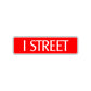 I Street Name Letter Road Aluminum Metal Novelty Street Plate Sign Wall Gift Decor