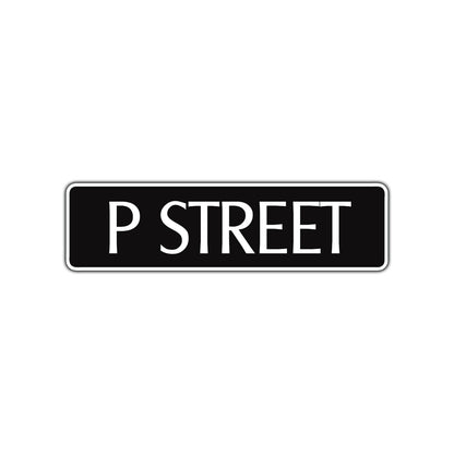 P Street Name Letter Road Aluminum Metal Novelty Street Plate Sign Wall Gift Decor