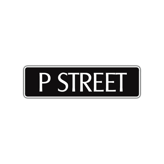 P Street Name Letter Road Aluminum Metal Novelty Street Plate Sign Wall Gift Decor