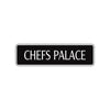 Chefs Palace Appreciation Road Aluminum Metal Novelty Street Plate Sign Wall Gift Decor