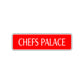 Chefs Palace Appreciation Road Aluminum Metal Novelty Street Plate Sign Wall Gift Decor