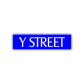 Y Street Name Letter Road Aluminum Metal Novelty Street Plate Sign Wall Gift Decor
