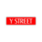 Y Street Name Letter Road Aluminum Metal Novelty Street Plate Sign Wall Gift Decor