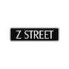Z Street Name Letter Road Aluminum Metal Novelty Street Plate Sign Wall Gift Decor
