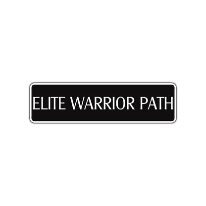 Elite Warrior Path Karate MMA Road Aluminum Metal Novelty Street Plate Sign Wall Gift Decor