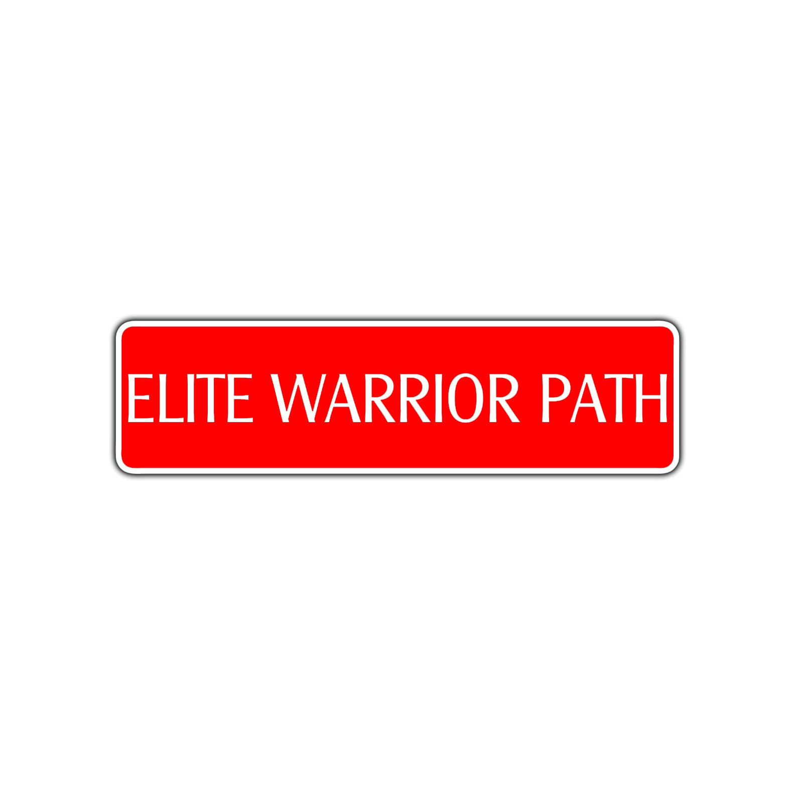 Elite Warrior Path Karate MMA Road Aluminum Metal Novelty Street Plate Sign Wall Gift Decor