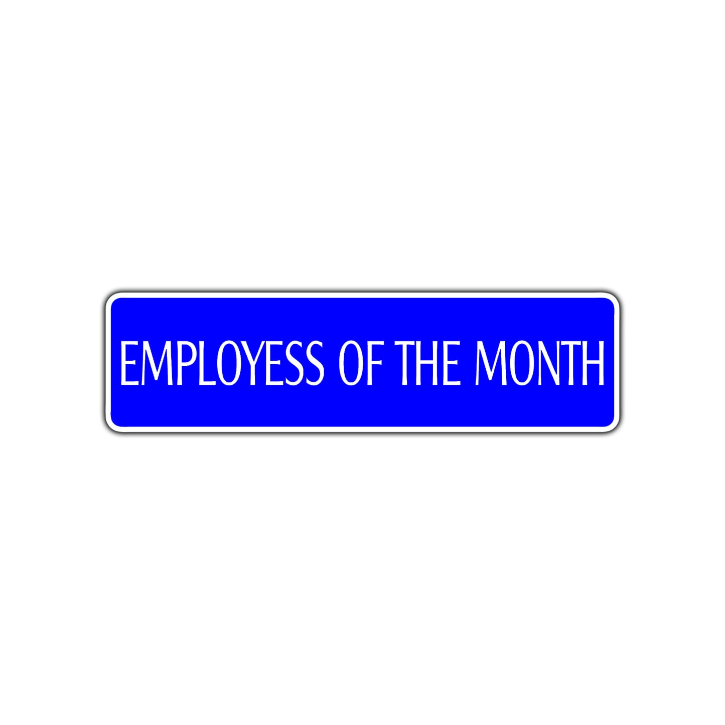Employees of The Month Road Aluminum Metal Novelty Street Plate Sign Wall Gift Decor