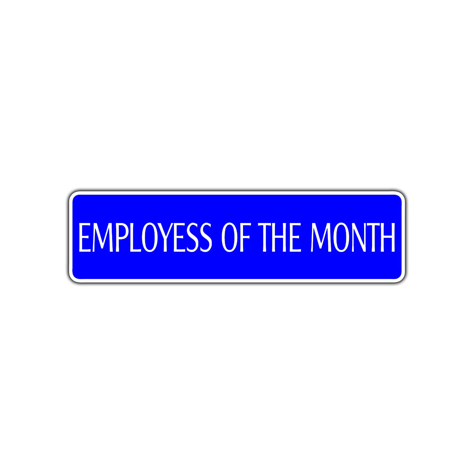 Employees of The Month Road Aluminum Metal Novelty Street Plate Sign Wall Gift Decor