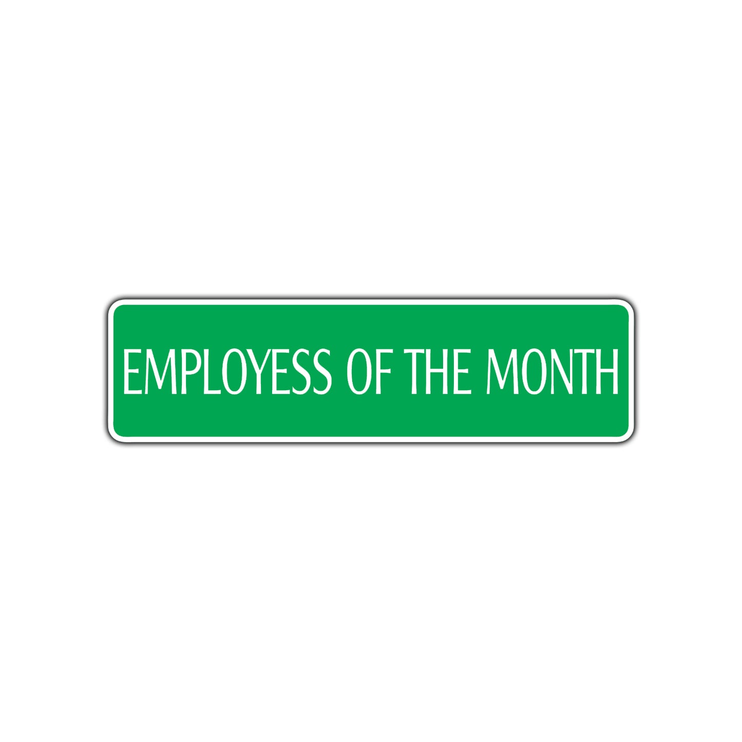 Employees of The Month Road Aluminum Metal Novelty Street Plate Sign Wall Gift Decor