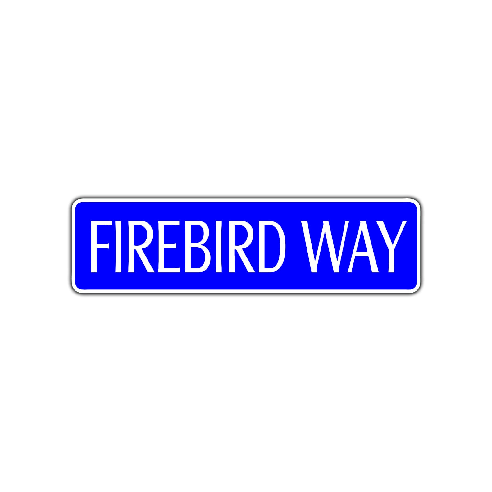 Firebird Way Road Aluminum Metal Novelty Street Plate Sign Wall Gift Decor