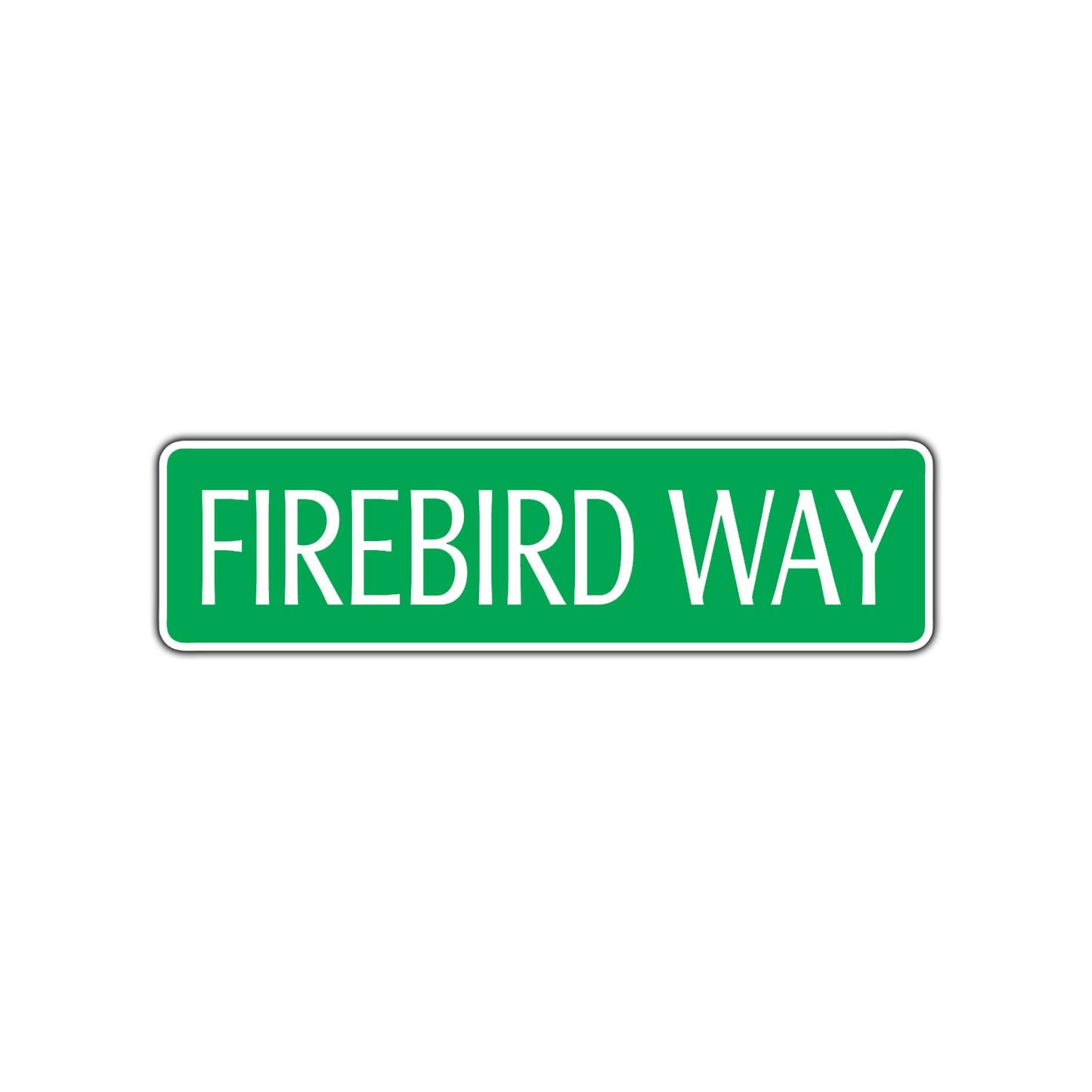 Firebird Way Road Aluminum Metal Novelty Street Plate Sign Wall Gift Decor