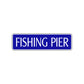 Fishing Pier Road Aluminum Metal Novelty Street Plate Sign Wall Gift Decor