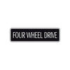 Four Wheel Drive Road Aluminum Metal Novelty Street Plate Sign Wall Gift Decor