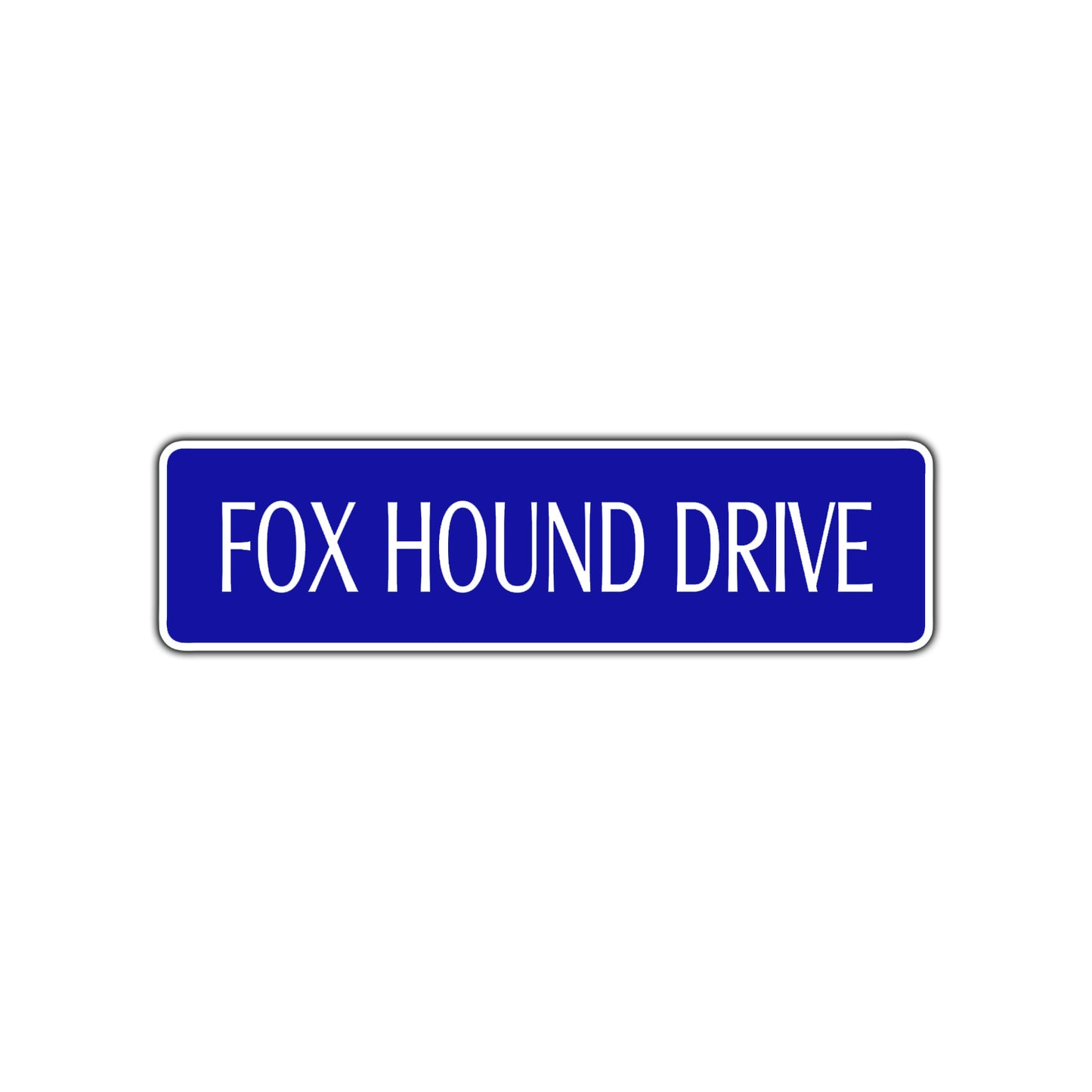 Fox Hound Drive Road Aluminum Metal Novelty Street Plate Sign Wall Gift Decor