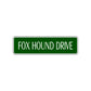 Fox Hound Drive Road Aluminum Metal Novelty Street Plate Sign Wall Gift Decor