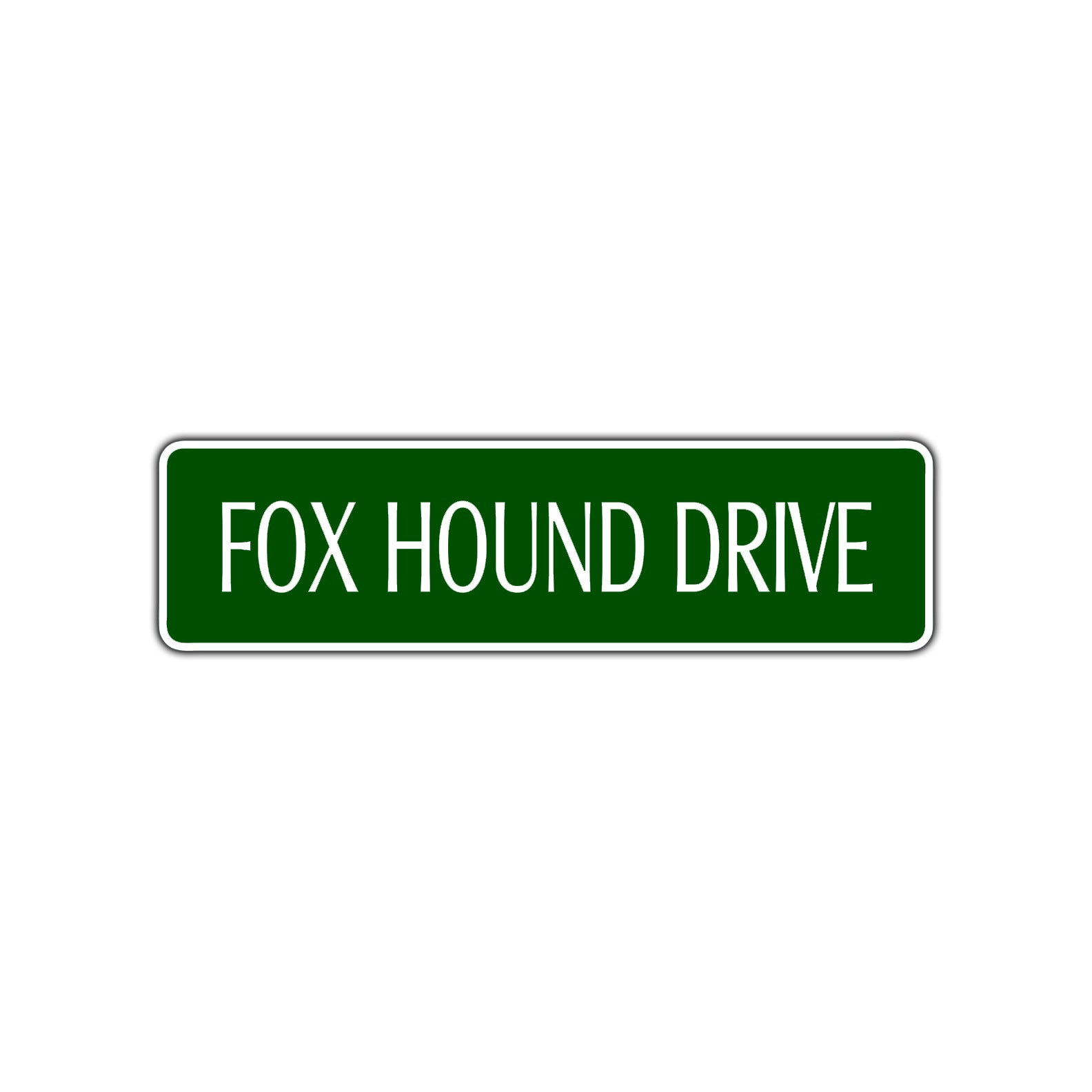 Fox Hound Drive Road Aluminum Metal Novelty Street Plate Sign Wall Gift Decor