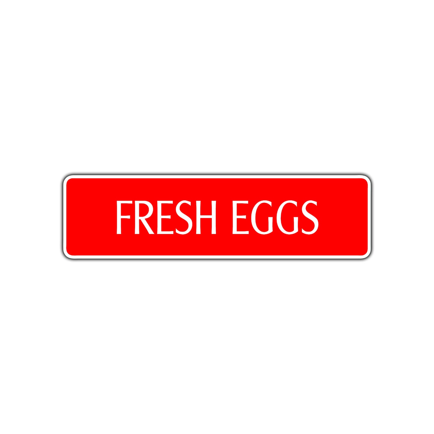Fresh Eggs Road Aluminum Metal Novelty Street Plate Sign Wall Gift Decor