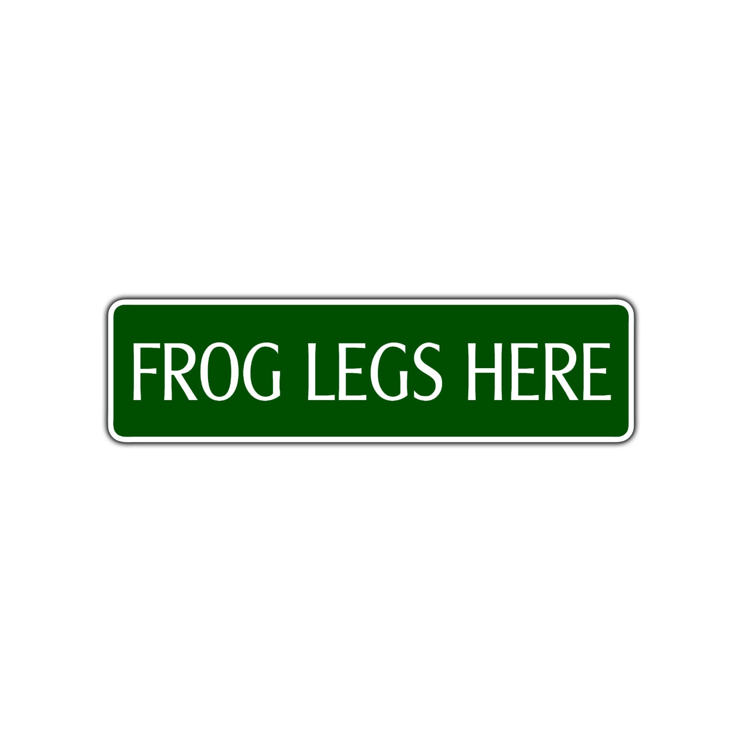 Frog Legs Here Road Aluminum Metal Novelty Street Plate Sign Wall Gift Decor