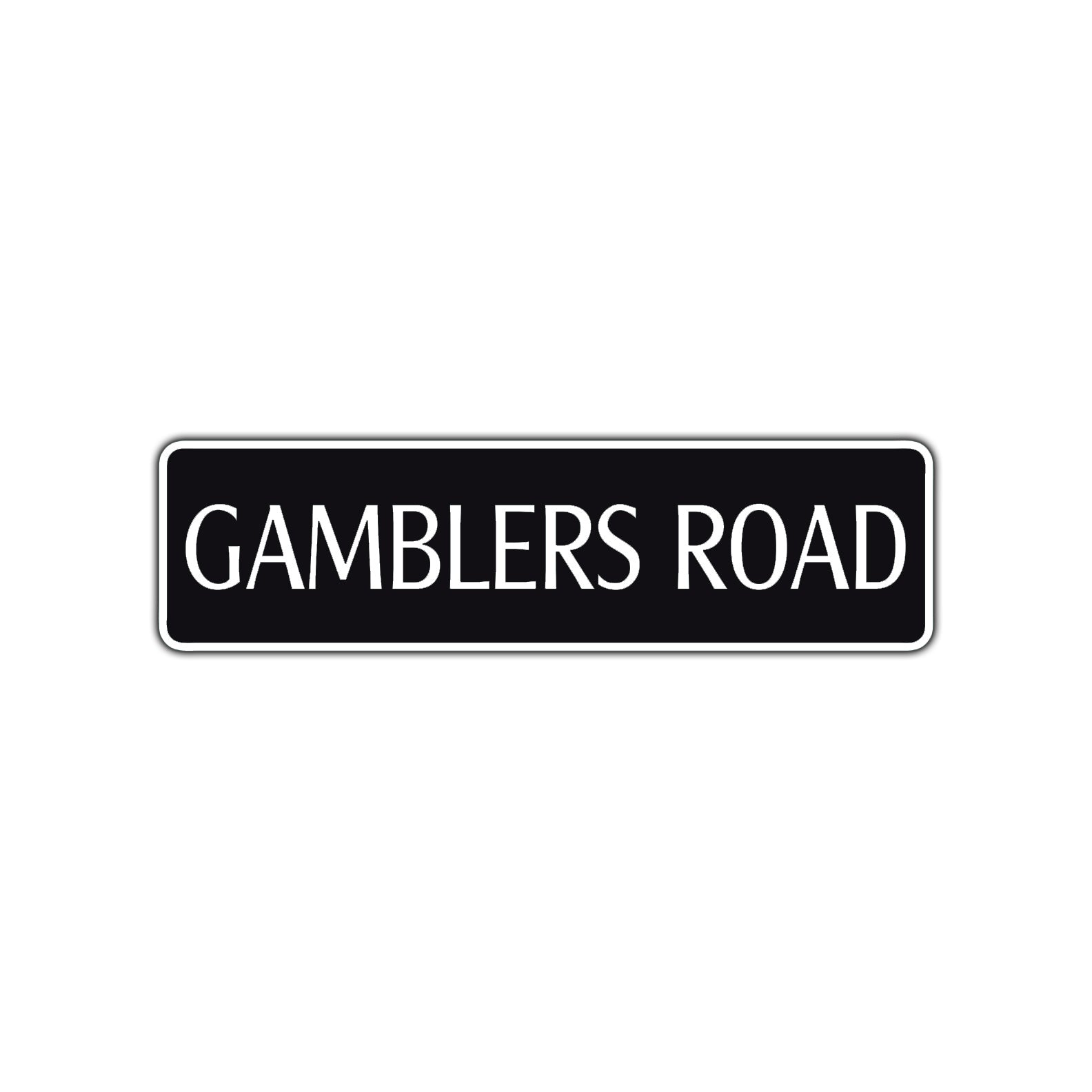 Gamblers Road Aluminum Metal Novelty Street Plate Sign Wall Gift Decor