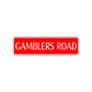 Gamblers Road Aluminum Metal Novelty Street Plate Sign Wall Gift Decor