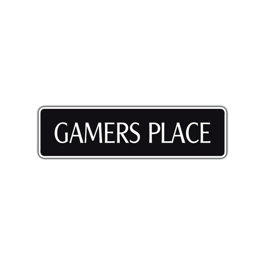 Gamers Place Road Aluminum Metal Novelty Street Plate Sign Wall Gift Decor
