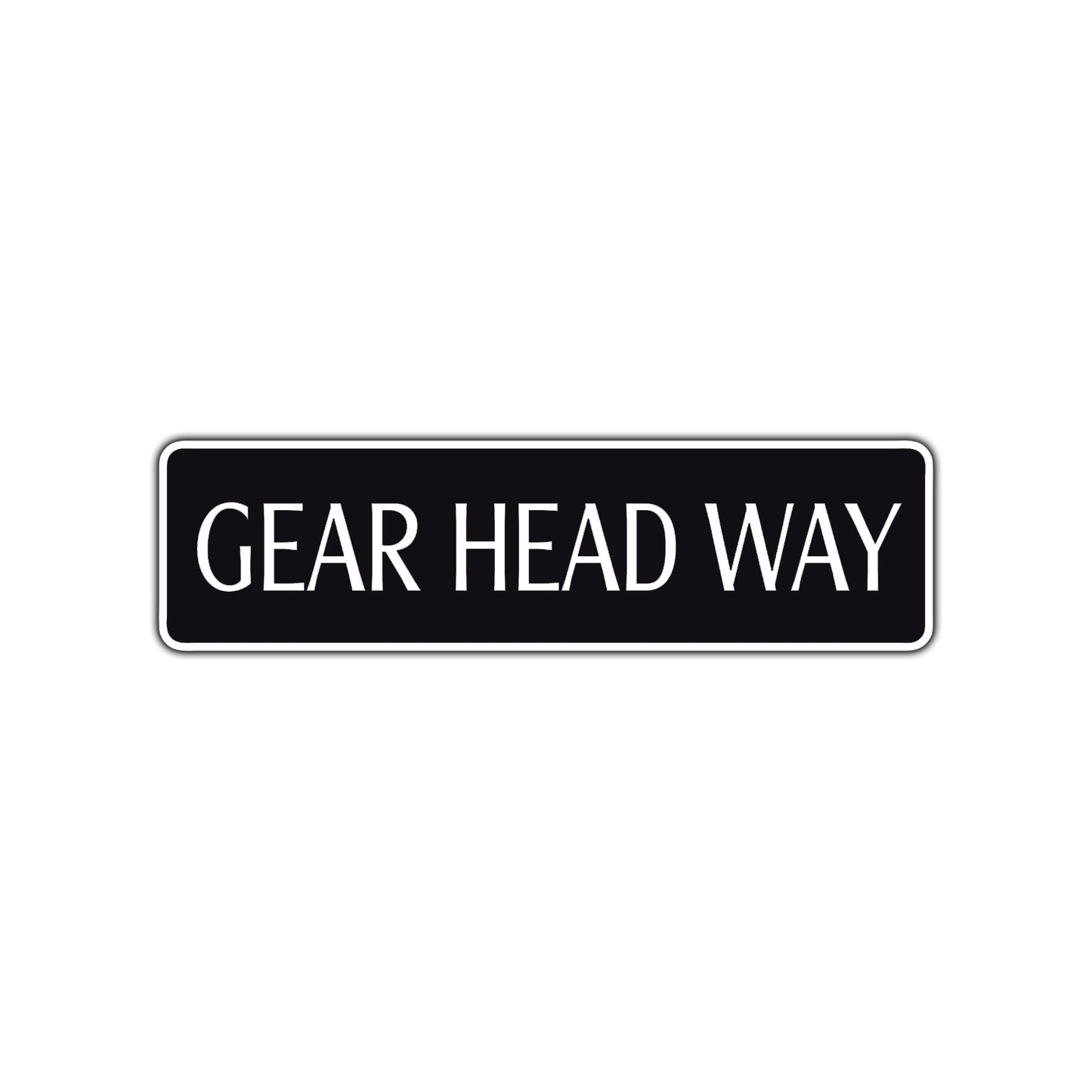 Gear Head Way Road Aluminum Metal Novelty Street Plate Sign Wall Gift Decor
