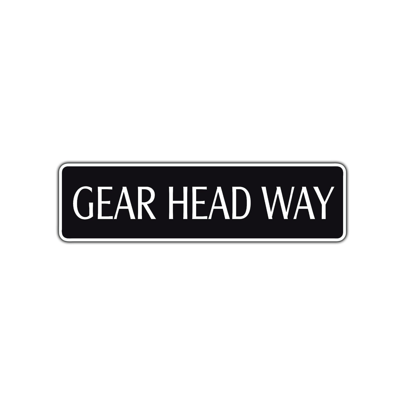 Gear Head Way Road Aluminum Metal Novelty Street Plate Sign Wall Gift Decor
