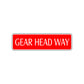 Gear Head Way Road Aluminum Metal Novelty Street Plate Sign Wall Gift Decor