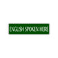 English Spoken Here Road Aluminum Metal Novelty Street Plate Sign Wall Gift Decor