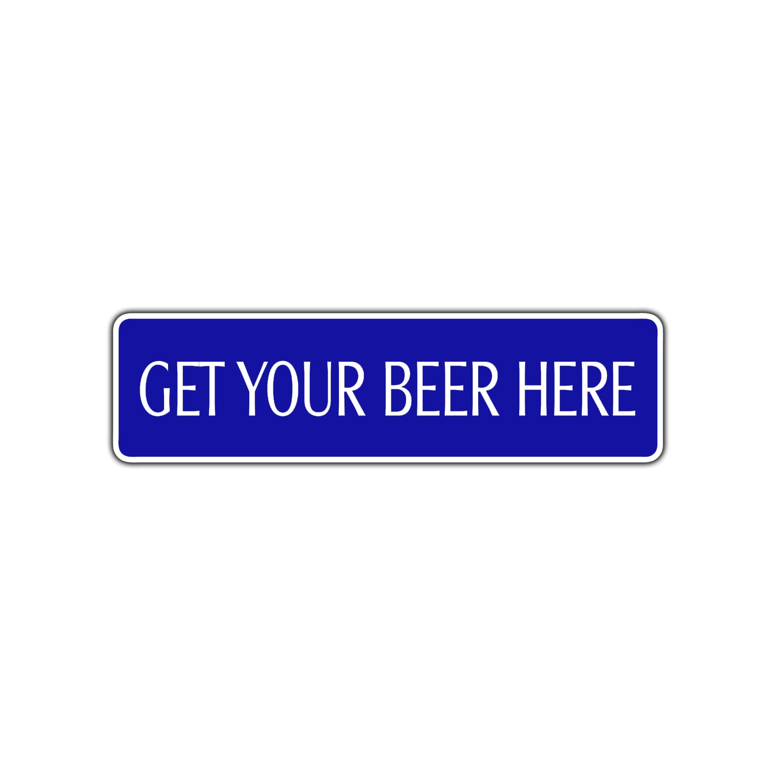 Get Your Beer Here Road Aluminum Metal Novelty Street Plate Sign Wall Gift Decor