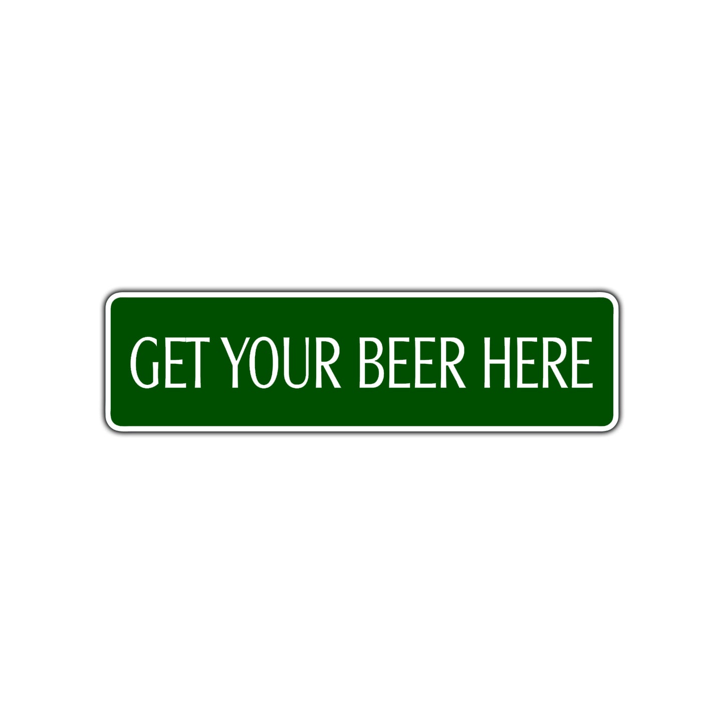 Get Your Beer Here Road Aluminum Metal Novelty Street Plate Sign Wall Gift Decor