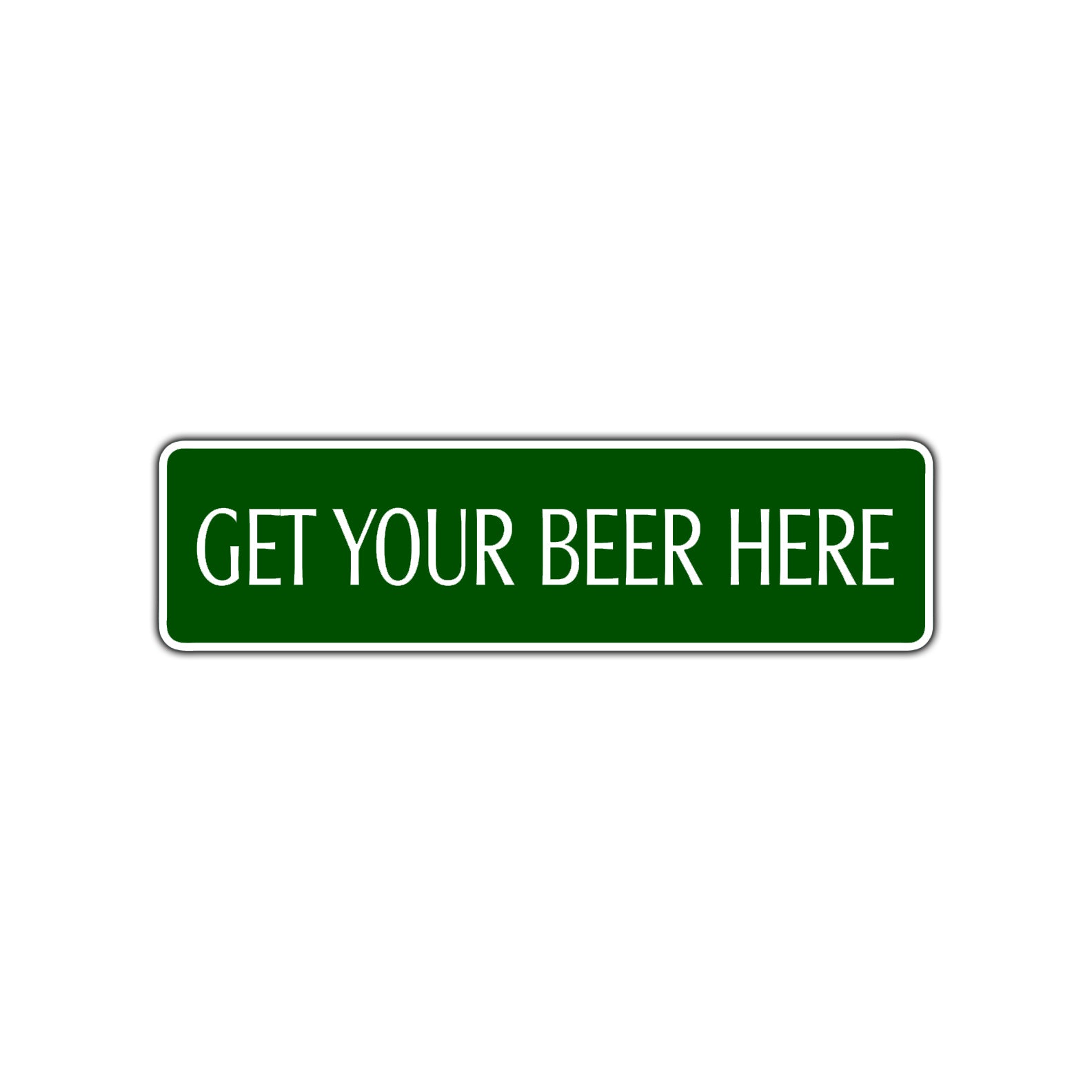 Get Your Beer Here Road Aluminum Metal Novelty Street Plate Sign Wall Gift Decor