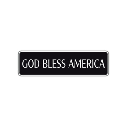 God Bless America Road Aluminum Metal Novelty Street Plate Sign Wall Gift Decor