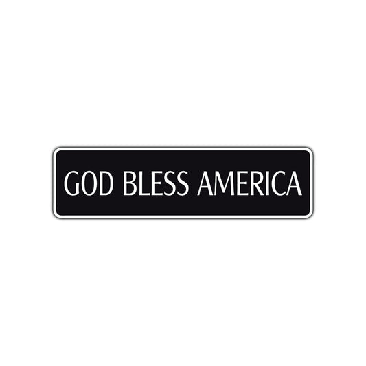 God Bless America Road Aluminum Metal Novelty Street Plate Sign Wall Gift Decor