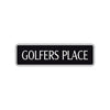 Golfers Place Road Aluminum Metal Novelty Street Plate Sign Wall Gift Decor