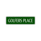 Golfers Place Road Aluminum Metal Novelty Street Plate Sign Wall Gift Decor