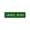 Gravel Road Road Aluminum Metal Novelty Street Plate Sign Wall Gift Decor
