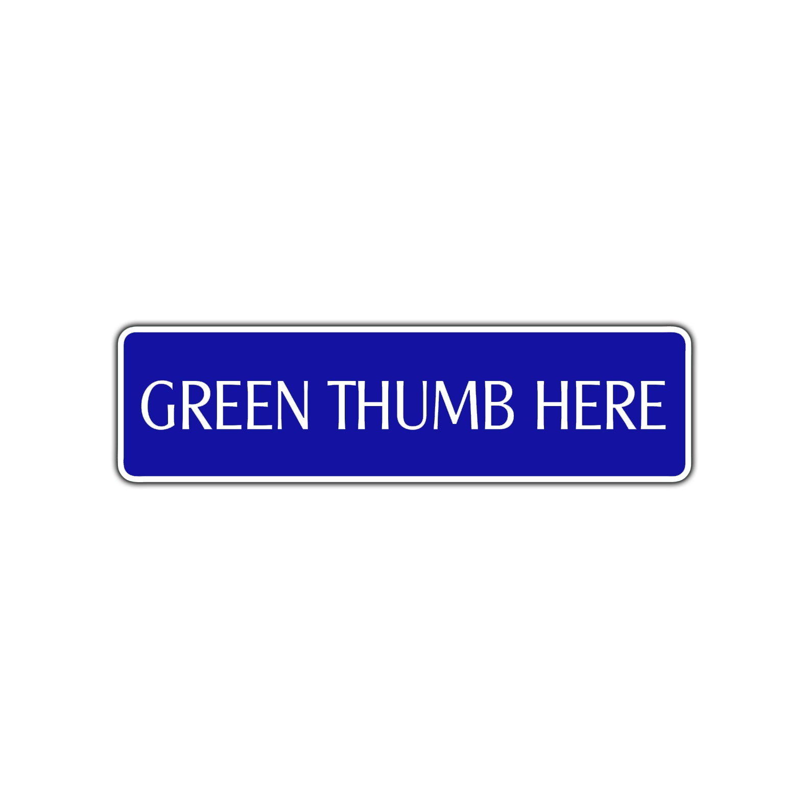 Green Thumb Here Road Aluminum Metal Novelty Street Plate Sign Wall Gift Decor