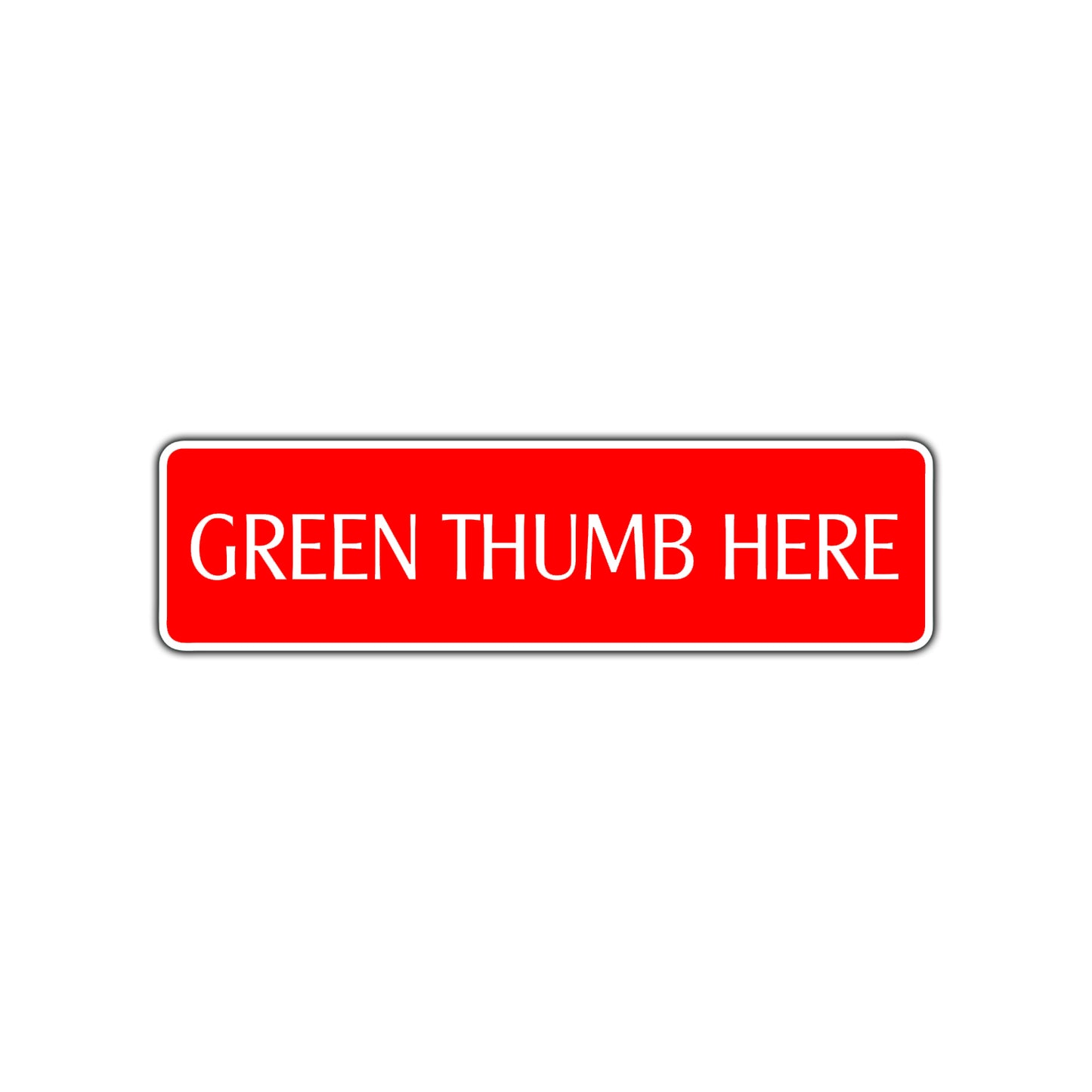 Green Thumb Here Road Aluminum Metal Novelty Street Plate Sign Wall Gift Decor
