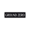 Ground Zero Road Aluminum Metal Novelty Street Plate Sign Wall Gift Decor