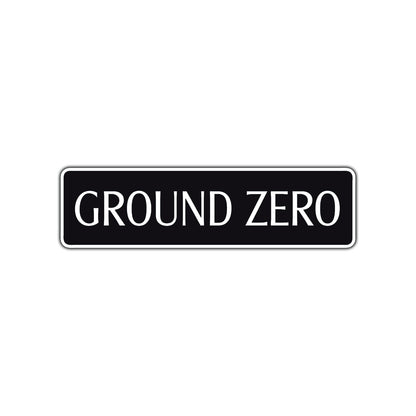 Ground Zero Road Aluminum Metal Novelty Street Plate Sign Wall Gift Decor