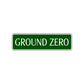 Ground Zero Road Aluminum Metal Novelty Street Plate Sign Wall Gift Decor