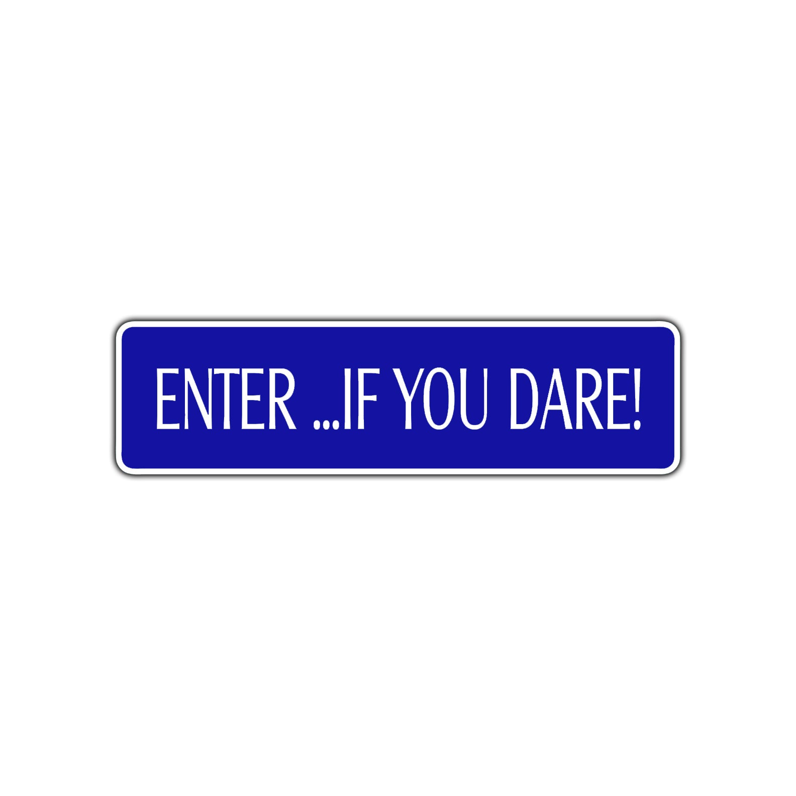 Enter If You Dare Halloween Road Aluminum Metal Novelty Street Plate Sign Wall Gift Decor