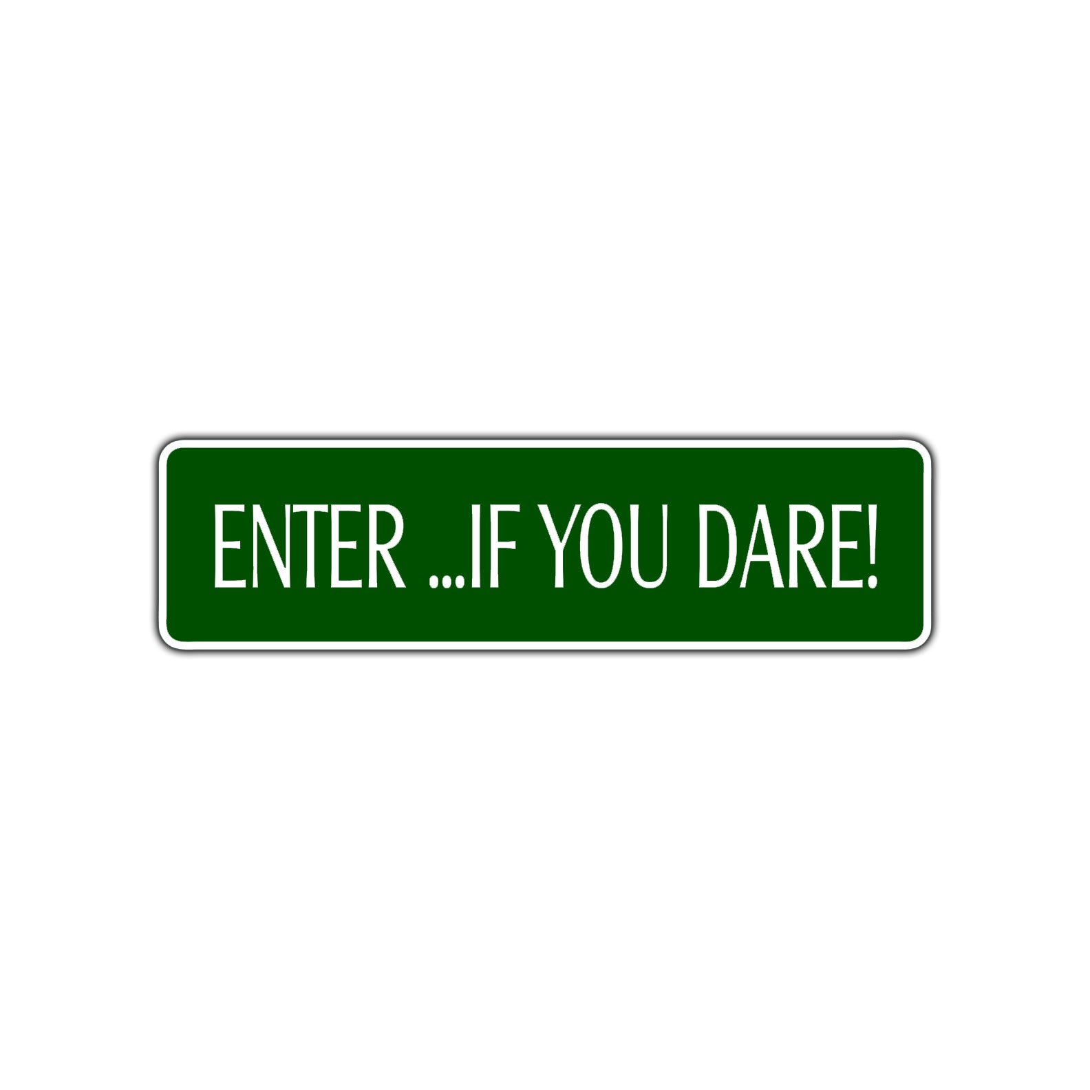 Enter If You Dare Halloween Road Aluminum Metal Novelty Street Plate Sign Wall Gift Decor