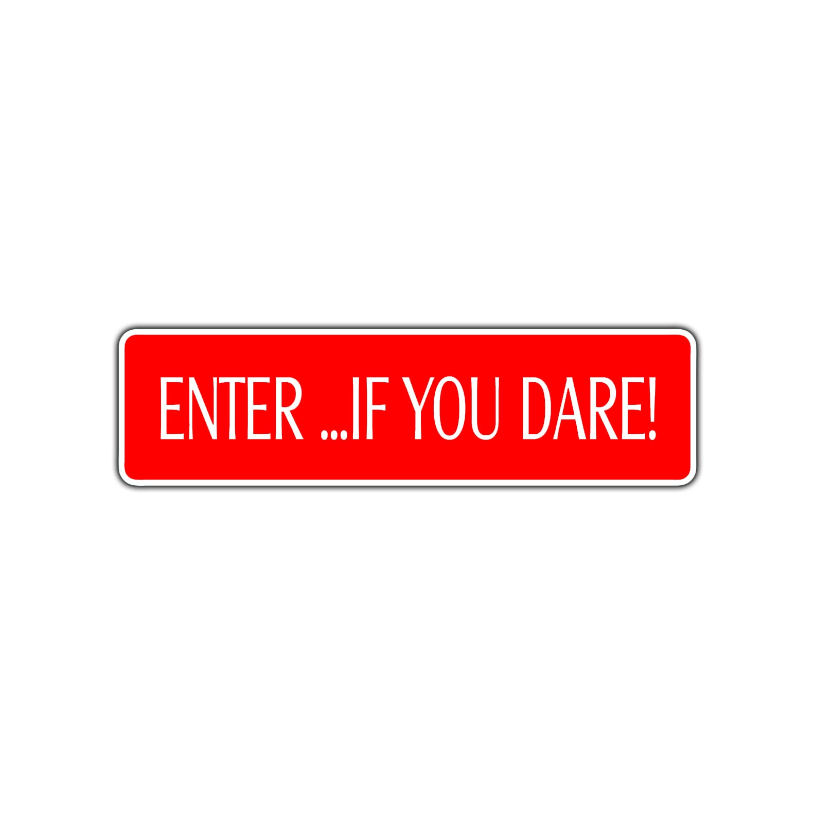 Enter If You Dare Halloween Road Aluminum Metal Novelty Street Plate Sign Wall Gift Decor