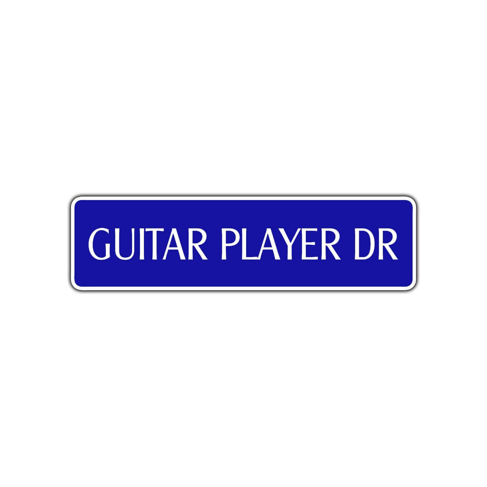 Guitar Player Dr Road Aluminum Metal Novelty Street Plate Sign Wall Gift Decor