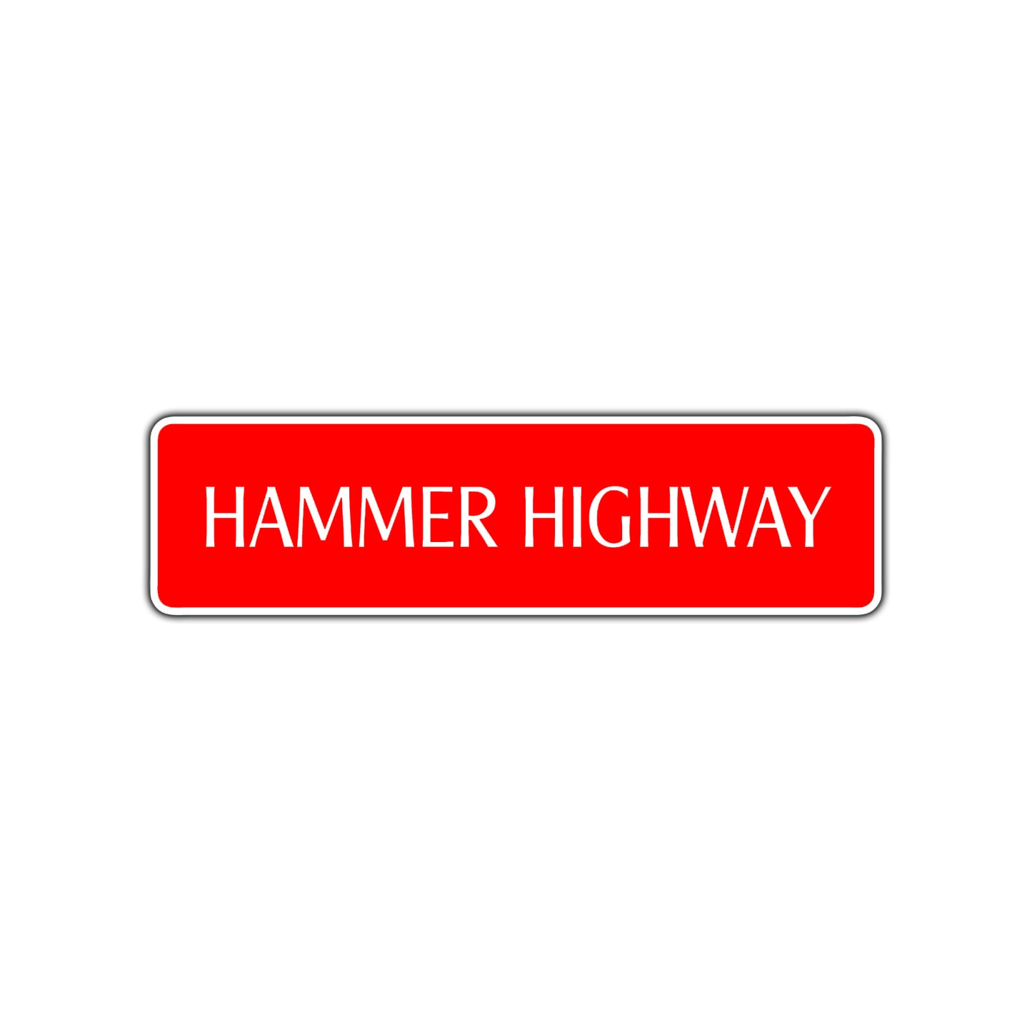 Hammer Highway Harley Road Aluminum Metal Novelty Street Plate Sign Wall Gift Decor