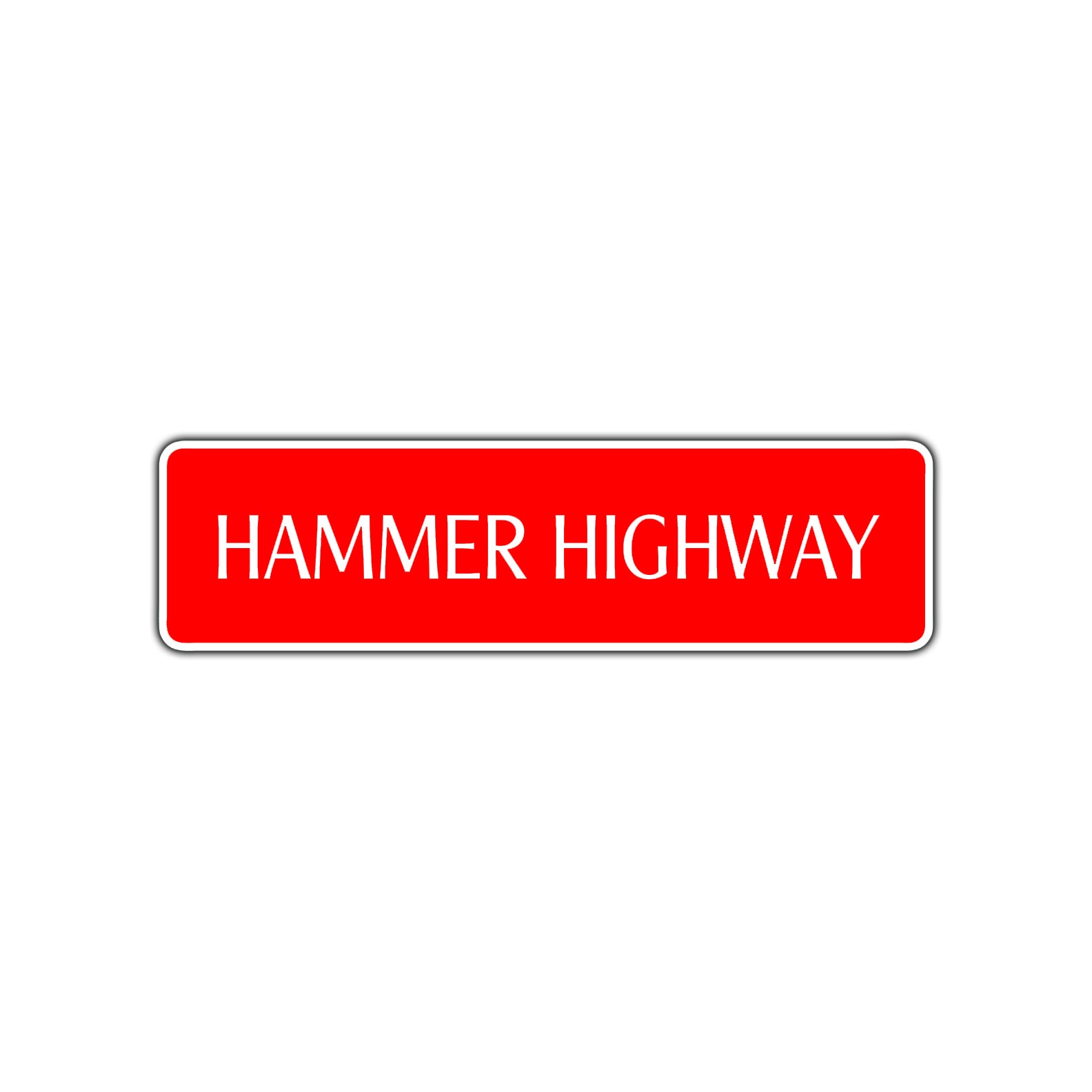 Hammer Highway Harley Road Aluminum Metal Novelty Street Plate Sign Wall Gift Decor