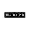 Handicapped Road Aluminum Metal Novelty Street Plate Sign Wall Gift Decor