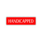 Handicapped Road Aluminum Metal Novelty Street Plate Sign Wall Gift Decor
